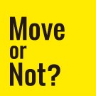 Move or Not